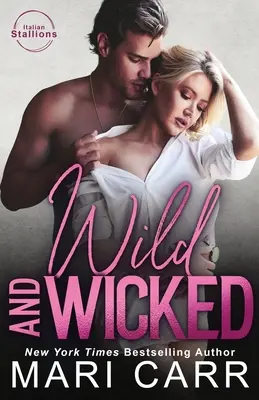 Divoký a zlý - Wild and Wicked