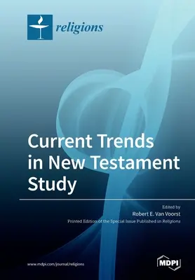 Súčasné trendy v štúdiu Nového zákona - Current Trends in New Testament Study