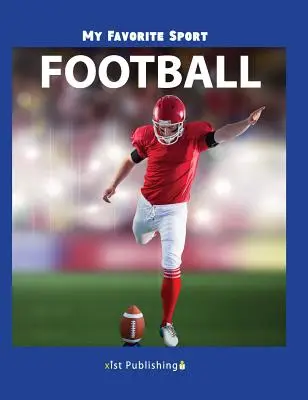 Môj obľúbený šport: Futbal - My Favorite Sport: Football