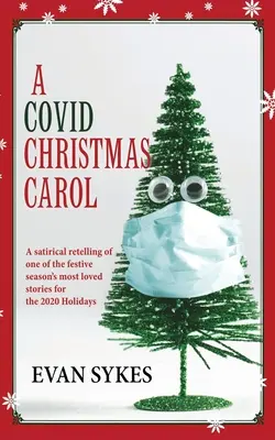 Covidova vianočná koleda - A Covid Christmas Carol