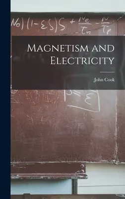 Magnetizmus a elektrina - Magnetism and Electricity