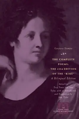 Kompletné básne: Vydanie Rime z roku 1554, dvojjazyčné vydanie - The Complete Poems: The 1554 Edition of the Rime, a Bilingual Edition