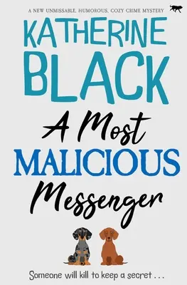 Najškodlivejší posol - A Most Malicious Messenger