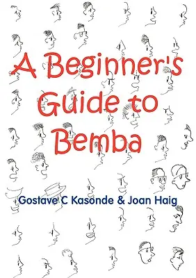Sprievodca začiatočníka po bembách - A Beginner's Guide to Bemba