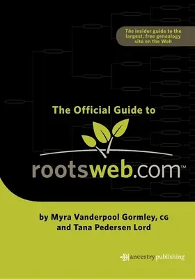 Oficiálny sprievodca po stránke Rootsweb.com - Official Guide to Rootsweb.com