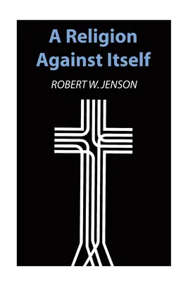 Náboženstvo proti sebe samému - A Religion Against Itself