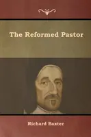 Reformovaný pastor - The Reformed Pastor