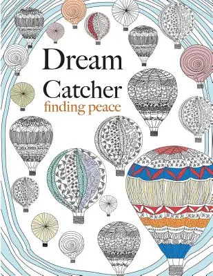 Lapač snov: hľadanie pokoja - Dream Catcher: finding peace