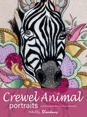 Crewel Animal Portraits: 6 úžasných projektov v jakobínskej výšivke - Crewel Animal Portraits: 6 Stunning Projects in Jacobean Embroidery