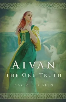 Aivan: Jediná pravda - Aivan: The One Truth
