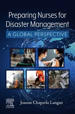 Príprava sestier na zvládanie katastrof - globálna perspektíva - Preparing Nurses for Disaster Management - A Global Perspective