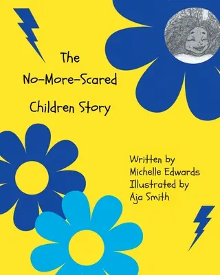 Príbeh o deťoch, ktoré sa už viac neboja - The No-More-Scared Children Story