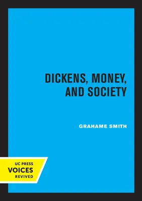 Dickens, peniaze a spoločnosť - Dickens, Money, and Society