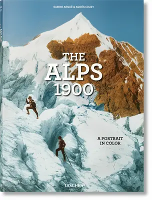 Alpy 1900. farebný portrét - The Alps 1900. a Portrait in Color