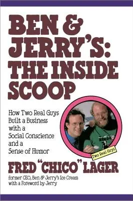 Ben & Jerry's: Na ceste za dobrodružstvom: The Inside Scoop & Jerry & Jerry & Jerry: The Inside Scoop - Ben & Jerry's: The Inside Scoop
