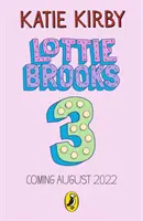 Mega-komplikovaná zamilovanosť Lottie Brooksovej - Mega-Complicated Crushes of Lottie Brooks