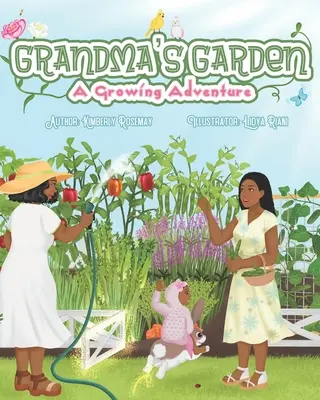 Babičkina záhrada: Dobrodružstvo pri pestovaní - Grandma's Garden: A Growing Adventure