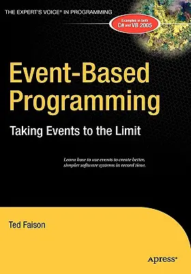 Programovanie založené na udalostiach: Udalosti na hranici únosnosti - Event-Based Programming: Taking Events to the Limit