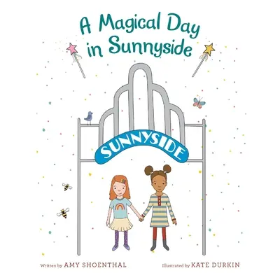 Magický deň v Sunnyside - A Magical Day in Sunnyside