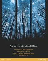 Elements of the Nature and Properties of Soils - Pearson New International Edition