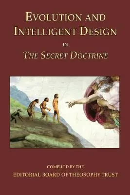 Evolúcia a inteligentný dizajn v Tajnej doktríne - Evolution and Intelligent Design in The Secret Doctrine