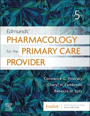 Edmundsova farmakológia pre poskytovateľa primárnej starostlivosti - Edmunds' Pharmacology for the Primary Care Provider