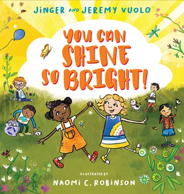 Môžeš žiariť tak jasne! - You Can Shine So Bright!