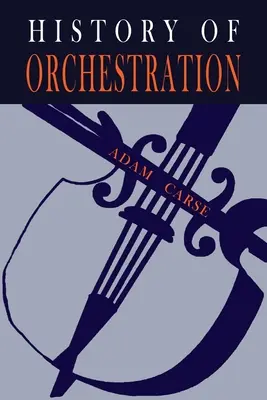 Dejiny orchestrácie - The History of Orchestration