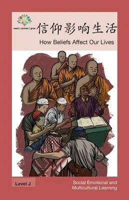 Ako viera ovplyvňuje náš život: Ako viera ovplyvňuje náš život - 信仰影响生活: How Beliefs Affect Our Lives