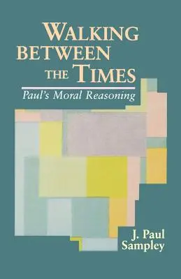 Kráčanie medzi časmi - Walking Between the Times