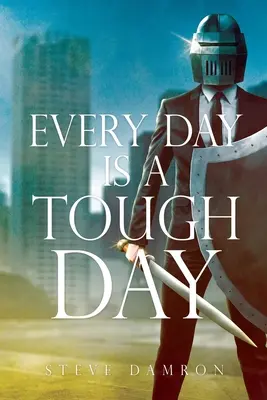 Každý deň je ťažký deň - Every Day is a Tough Day