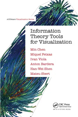 Nástroje teórie informácií na vizualizáciu - Information Theory Tools for Visualization