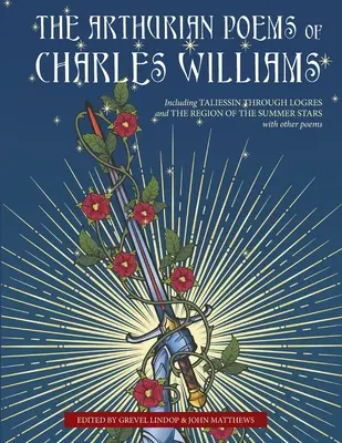 Artušovské básne Charlesa Williamsa - The Arthurian Poems of Charles Williams