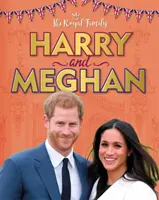 Kráľovská rodina: Harry a Meghan - Royal Family: Harry and Meghan