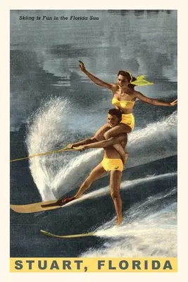 Vintage Journal Vodné lyžovanie, Stuart, Florida - Vintage Journal Water Skiing, Stuart, Florida