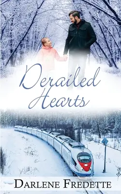 Vykoľajené srdcia - Derailed Hearts