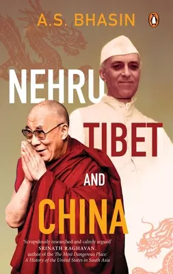 Nehrú, Tibet a Čína - Nehru, Tibet and China