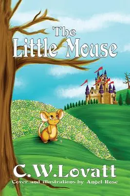 Malá myška - The Little Mouse