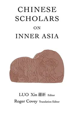 Čínski vedci o vnútornej Ázii - Chinese Scholars on Inner Asia