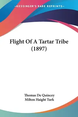 Útek tatárskeho kmeňa (1897) - Flight Of A Tartar Tribe (1897)