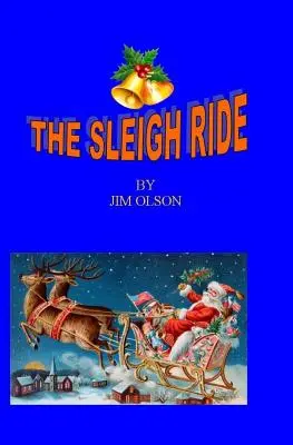 Jazda na saniach - The Sleigh Ride