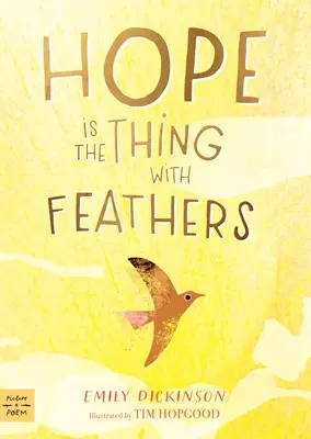 Nádej je vec s pierkami - Hope Is the Thing with Feathers