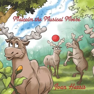 Malcolm, hudobný los - Malcolm, the Musical Moose