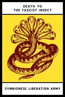 Smrť fašistickému hmyzu - Death to the Fascist Insect