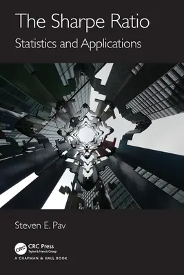 Sharpov pomer: Štatistika a aplikácie - The Sharpe Ratio: Statistics and Applications