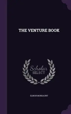 The Venture Book (Kniha o dobrodružstve) - The Venture Book