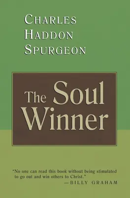 Víťaz duše: Ako priviesť hriešnikov k Spasiteľovi - The Soul Winner: How to Lead Sinners to the Saviour