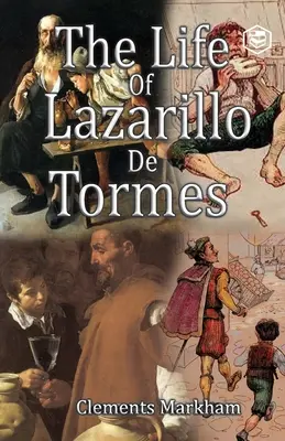 Život Lazarilla de Tormes - The Life of Lazarillo de Tormes