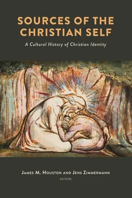Zdroje kresťanského ja: Kultúrne dejiny kresťanskej identity - Sources of the Christian Self: A Cultural History of Christian Identity
