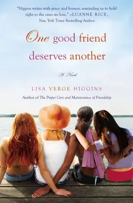 Jeden dobrý priateľ si zaslúži ďalšieho - One Good Friend Deserves Another